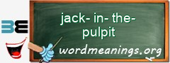 WordMeaning blackboard for jack-in-the-pulpit